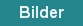Bilder