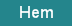 Hem